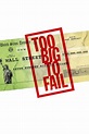 Too Big to Fail - Il crollo dei giganti - Trama, cast e streaming