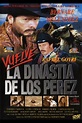 Vuelve la dinastía de Los Pérez (1993) - Posters — The Movie Database ...