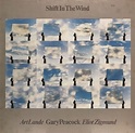 SHIFT IN THE WIND - Gary Peacock | WhoopZeek Museum | MUUSEO 408066
