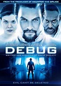 Película: Debug (2014) | abandomoviez.net