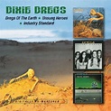The Dixie Dregs: Dregs Of The Earth / UnsungHeroes / Industry Standard ...
