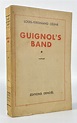 Guignol's Band by Louis-Ferdinand Céline: Bon Couverture souple (1944 ...