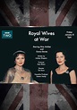 Royal Wives at War - movie: watch streaming online
