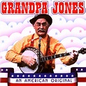 Grandpa Jones: An American Original – CMH Records