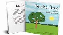 Brother Tree: A Story About Building Character - Books by Cheyenne