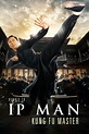 Ip Man: Kung Fu Master (2019) - Posters — The Movie Database (TMDb)