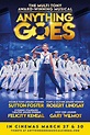 Anything Goes The Musical Tickets & Showtimes | Showcase Cinema de Lux ...