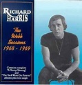 Richard Harris – The Webb Sessions 1968-1969 (1995, CD) - Discogs