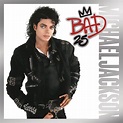 ‎Bad (25th Anniversary Edition) - Album by Michael Jackson - Apple Music