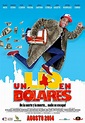 Un lio en Dolares, 2014 - Dominican Cinema