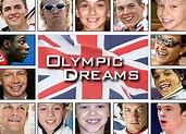 BBC SPORT | Olympics | London 2012 | Olympic Dreams
