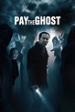 Pay the Ghost (2015) - Posters — The Movie Database (TMDB)