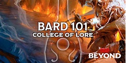 Bard 101: College of Lore - Posts - D&D Beyond