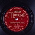 You Do Something to Me : Artie Shaw and his Orchestra : Free Download ...