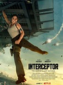 Interceptor - Filme 2022 - AdoroCinema