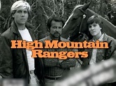 High Mountain Rangers | CBS Wiki | Fandom