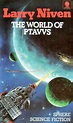 THE WORLD OF PTAVVS Read Online Free Book by Larry Niven at ReadAnyBook.