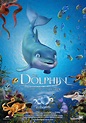 The Dolphin: Story of a Dreamer (2009) - IMDb