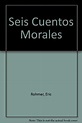 Libro Seis Cuentos Morales, Eric Rohmer, ISBN 9788433931580. Comprar en ...