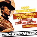 Por Unos Pocos Dólares más - La Muerte tenía un... (EP) by Ennio Morricone