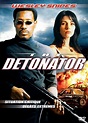 The Detonator : bande annonce du film, séances, streaming, sortie, avis