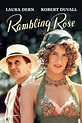 Rambling Rose - Full Cast & Crew - TV Guide