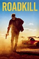Roadkill (2023) - Posters — The Movie Database (TMDB)