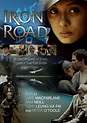 Iron Road: El último tren desde Oriente (Miniserie de TV) (2008 ...