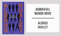 Admirável Mundo Novo de Aldous Huxley [PDF] | InfoLivros.org