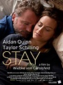 Stay - Film 2013 - AlloCiné