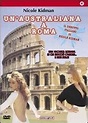 Un'australiana a Roma (Film TV 1987): trama, cast, foto - Movieplayer.it