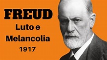 ‘Luto e Melancolia', de Freud | Resumo do texto - YouTube