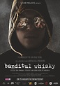 Poster A Viszkis (2017) - Poster Banditul Whisky - Poster 1 din 7 ...