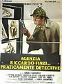 Agenzia riccardo finzi, praticamente detective (1979) - Filmscoop.it