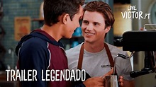 Love, Victor - Trailer Legendado (PT-PT) - YouTube