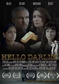 Hello Darlin' - movie: watch streaming online