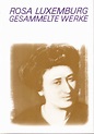 Rosa Luxemburg. Gesammelte Werke Bd. 3 - Karl Dietz Verlag Berlin