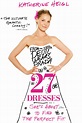 27 Dresses - Full Cast & Crew - TV Guide