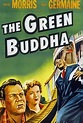 The Green Buddha - Movie Reviews | Rotten Tomatoes