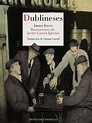 Dublineses en el dédalo de James Joyce - Ricardo Labra - Zenda