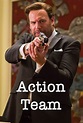 Action Team - Série (2018) - SensCritique