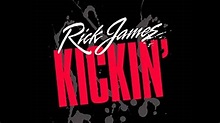 Rick James - Kickin' Remastered - YouTube