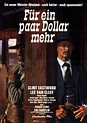 Für ein paar Dollar mehr - Deutsches A1 Filmplakat (59x84 cm) von 1966 ...