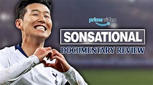 Sonsational | 손흥민 다큐멘터리 리뷰 [AMAZON DOCUMENTARY REVIEW] - YouTube