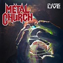 Metal Church - Classic Live | Releases | Discogs