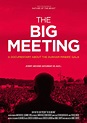 The Big Meeting — FILM REVIEW