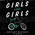 Hayley Kiyoko Debuts Oski Remix of ‘Girls Like Girls’: Premiere ...