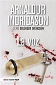 · La voz "(Serie Erlendur Sveinsson - 5)" · Indridason, Arnaldur: RBA ...