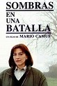 ‎Shadows in a Conflict (1993) directed by Mario Camus • Reviews, film + cast • Letterboxd