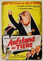 Aufstand der Tiere - Deutsches A1 Filmplakat (59x84 cm) von 1955 ...
